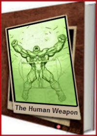 The Human Weapon E-Book